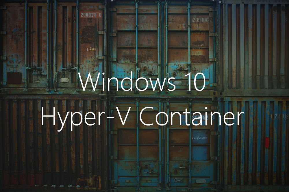 Windows 10 Container
