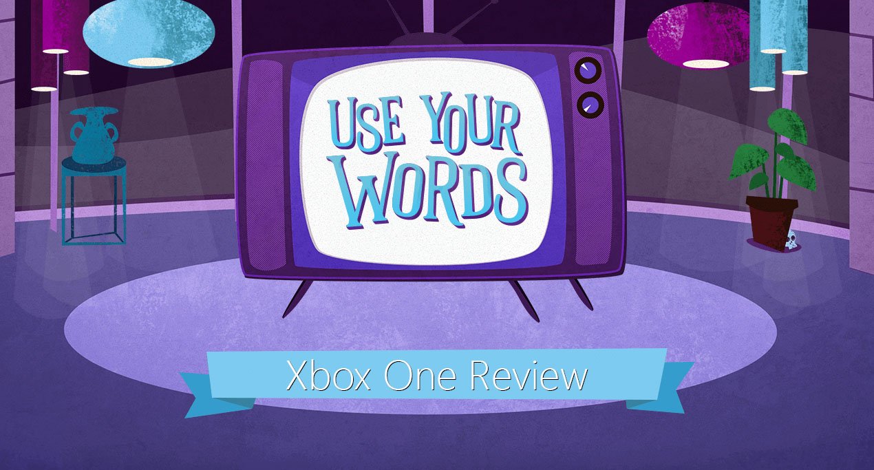 Use Your Words für Xbox One - Geheimtipp für jede Party