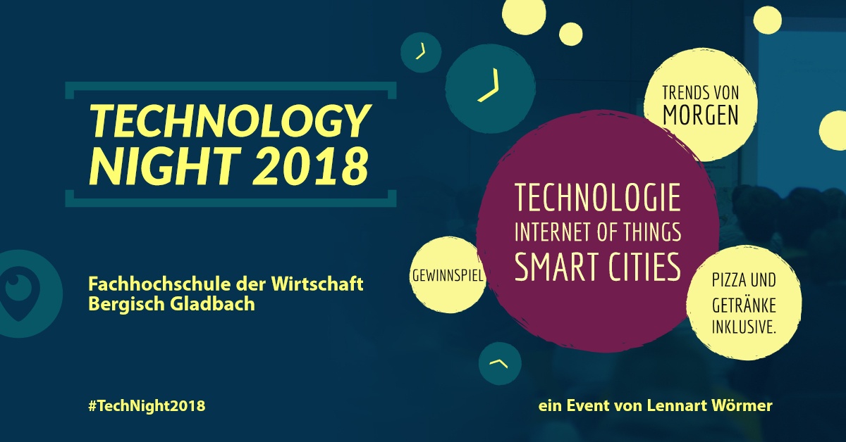 Event-Tipp: Technology Night 2018 in Bergisch Gladbach am 13. Juli
