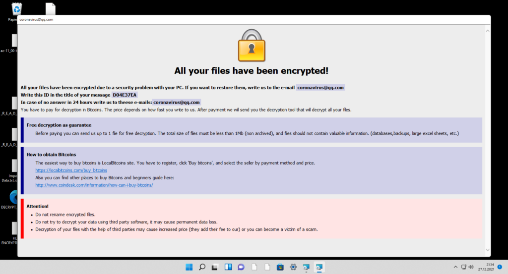 Ein weiterer Screenshot einer weiteren Ransomware-Meldung, die erneut darauf hinweist, dass alle Dateien verschlüsselt wurden. Erneut iwrd nach Geld zur Entschlüsselung/Freigabe verlangt.