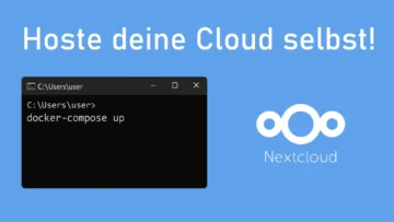 Selfhost Guide Teil 1: Server einrichten mit Nextcloud und Jellyfin für Homecloud und Streaming